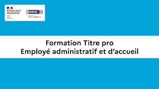 Titre pro Employé administratif et daccueil [upl. by Karin]