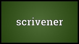 Scrivener Meaning [upl. by Willette]