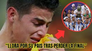 ¡LLORA james rodríguez tras PERDER la FINAL [upl. by Lipsey]