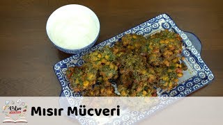 Mısır Mücveri Tarifi [upl. by Cirad]