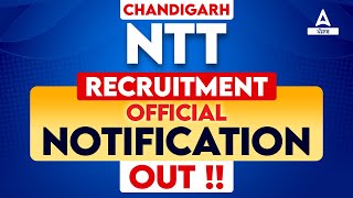 Chandigarh NTT Vacancy 2023  Chandigarh NTT Vacancy 2024  Know Full Details [upl. by Shamrao]