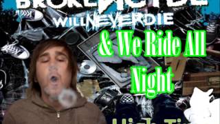 High Timez Feat Daddy X  brokeNCYDE Lyrics [upl. by Nichy]