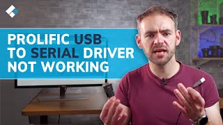 How to Fix Prolific USB to Serial Driver not Working on Windows 10 [upl. by Oringas]