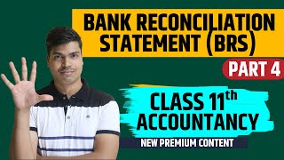 Bank Reconciliation statement Part 4  Class 11 Accounts Most Important Questions [upl. by Lyndon]