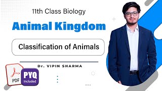 L2 NonChordates  Animal Kingdom  11th Class Biology ft Vipin Sharma Sir hyperbiologist [upl. by Husein657]