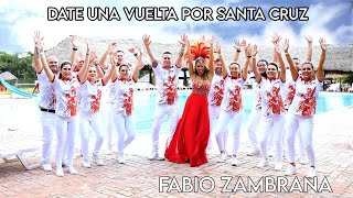 Date Una Vuelta Por Santa Cruz Videoclip Oficial [upl. by Limhaj]