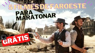 5 FILMES DE FAROESTE GRÁTIS PARA MARATONAR 8 [upl. by Cornell]