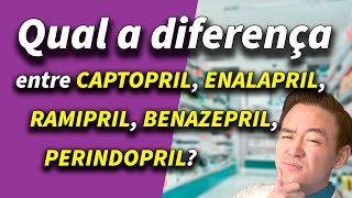 Captopril enalapril ramipril perindopril quais as diferenças entre os inibidores da ECA [upl. by Yelad]