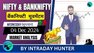 Nifty amp Banknifty  SENSEX Analysis  Prediction For 04 DEC 2024 [upl. by Baldwin]