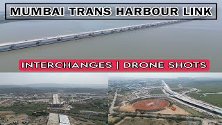 Mumbai Trans Harbour Link  MTHL  Interchanges  Information  Drone Shots [upl. by Travers273]