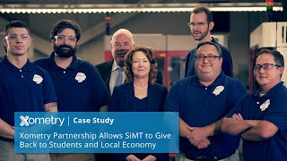 Case Study Xometry Manufacturing Partnership Allows SiMT to Give Back to Students and Local Economy [upl. by Coster]