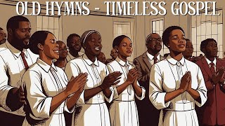 50 TIMELESS GOSPEL HITS Lyrics Album  BEST OLD SCHOOL GOSPEL MUSIC ALL TIME [upl. by Adnilim]