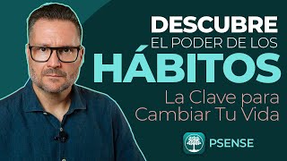 Descubre el PODER de los HÁBITOS Cambia tu VIDA [upl. by Labannah]