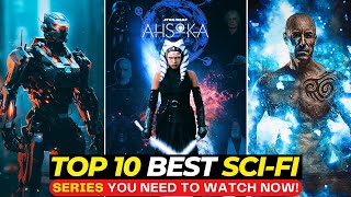 Top 10 Best SciFi Series That SERIOUSLY Pushed the Limits  Netflix amp Apple TV [upl. by Radman]