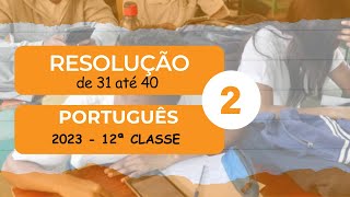 Resolução final do Exame de Português 12ª Classe SNE2023 [upl. by Gewirtz]