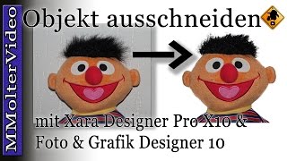 Objekt Freistellen mit Xara Designer Pro X10 und Foto amp Grafik Designer 10 [upl. by Nivert672]