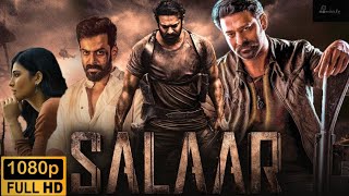 Prabhas Action Movie 2024  Salaar Full Movie in Hindi Dubbed  Prithviraj Sukumaran Shruti Haasan [upl. by Meehan]