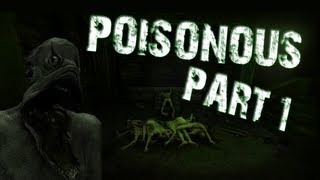 Poisonous  Part 1  DONT GO IN THE CASTLE [upl. by Cirdes548]