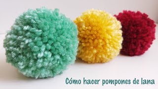 Cómo hacer pompones de lana [upl. by Floris]