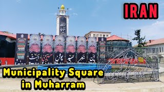 The Municipality Square is covered in black in the month of Muharramسیاه پوش شدن میدان شهرداری [upl. by Ruttger515]