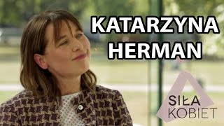 Katarzyna Herman Uwielbiam metamorfozy  Siła Kobiet II odc 1 [upl. by Durer]