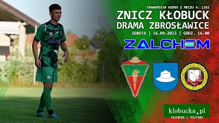 Znicz Kłobuck  Drama Zbrosławice 20230916 [upl. by Chun]