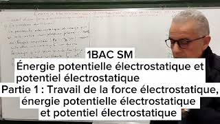 Énergie potentielle électrostatique Loi de coulomb Force électrostatique Potentiel électrostatique [upl. by Aderfla24]