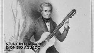 Classical Guitar  Dionisio Aguado  Study in D Major [upl. by Llenreb]