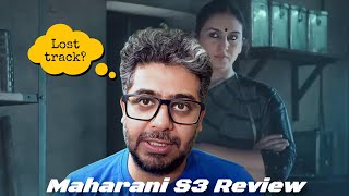 Maharani Season 3 Review Huma Qureshi SonyLiv  How can they make such a big mistake [upl. by Bever855]