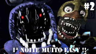 Five Nights At Freddy´s 2  Muito Easy  Dicas e Ajudas  Noite 1  Parte 2 [upl. by Nevear]