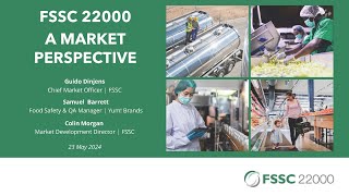 FSSC Insights Webinar  FSSC 22000 A Market Perspective 2024 [upl. by Yrtnej]