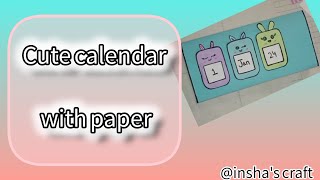 cute calendar with paper  how to make calendar with paper  step by step method [upl. by Carlita]