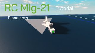 Tutorial RC Mig 21 Plane crazy [upl. by Ayyidas441]