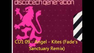 Gatecrasher  Discotech Generation CD1 09  Angel  Kites Fades Sanctuary Remix [upl. by Erodasi428]