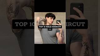 TOP 10 MALE HAIRCUT [upl. by Eula680]