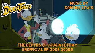 “The Depths of Cousin Fethry”  Ducktales 2017 Unofficial Soundtrack [upl. by Ahsanat]