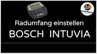 Radumfang einstellen I BOSCH INTUVIA I EBIKE I [upl. by Arotahs649]