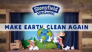 Stonyfield Organic Kids Make Earth Clean Again [upl. by Senior]