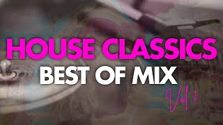 Classic House Music Throwback Mix Vol 2  Best of Summer Vibe House [upl. by Enaht]