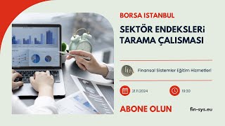 BORSA BIST100 ENDEKSİ  ALT ENDEKSLER TARAMA ÇALIŞMASI  YÜKSELİŞ BAŞLAYACAK MI  borsa yorum [upl. by Deeyn]