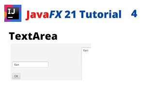 JavaFX 21 Tutorial 4  TextArea [upl. by Haliek]