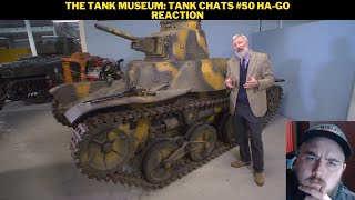 The Tank Museum Tank Chats 50 HaGo Reaction [upl. by Jonas]