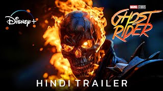 Ghost Rider 3 2025  Official Hindi Trailer [upl. by Croix422]