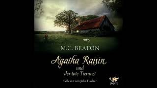 Agatha Raisin Hörbuch Agatha Raisin und der tote Tierarzt M C Beaton [upl. by Manvell]