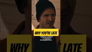 Why youre Late 🌟 Breaking Bad shorts [upl. by Moishe]