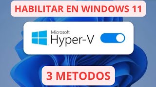 Como INSTALAR HyperV en Windows 11 [upl. by Adora]