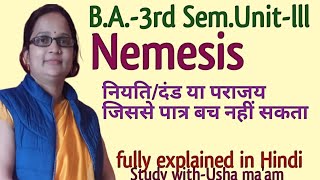 Nemesis with Example in Literary Terms of Drama  BA3rd Semester with Usha mam [upl. by Enitsahc469]