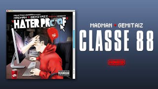 MADMAN amp GEMITAIZ  01  CLASSE 88 [upl. by Parks214]