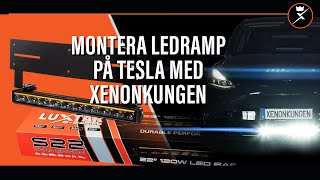 MONTERA LEDRAMP PÅ DIN TESLA MED XENONKUNGEN [upl. by Corkhill]