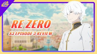 ReZero Episode 3 Review┃Do not Mess with this Mans Rights [upl. by Birkner479]